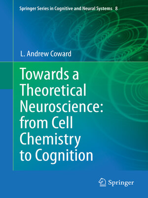 cover image of Towards a Theoretical Neuroscience